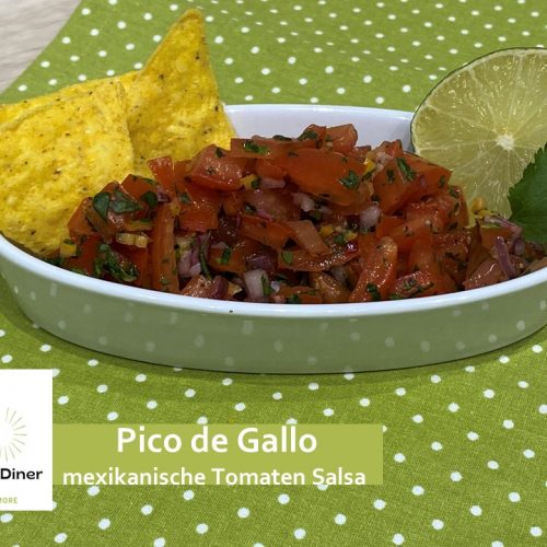 Pico de Gallo - mexikanische Tomaten Salsa - My Little Diner