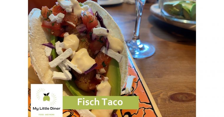 Fisch Tacos – mexikanisches Street Food – gesund und lecker