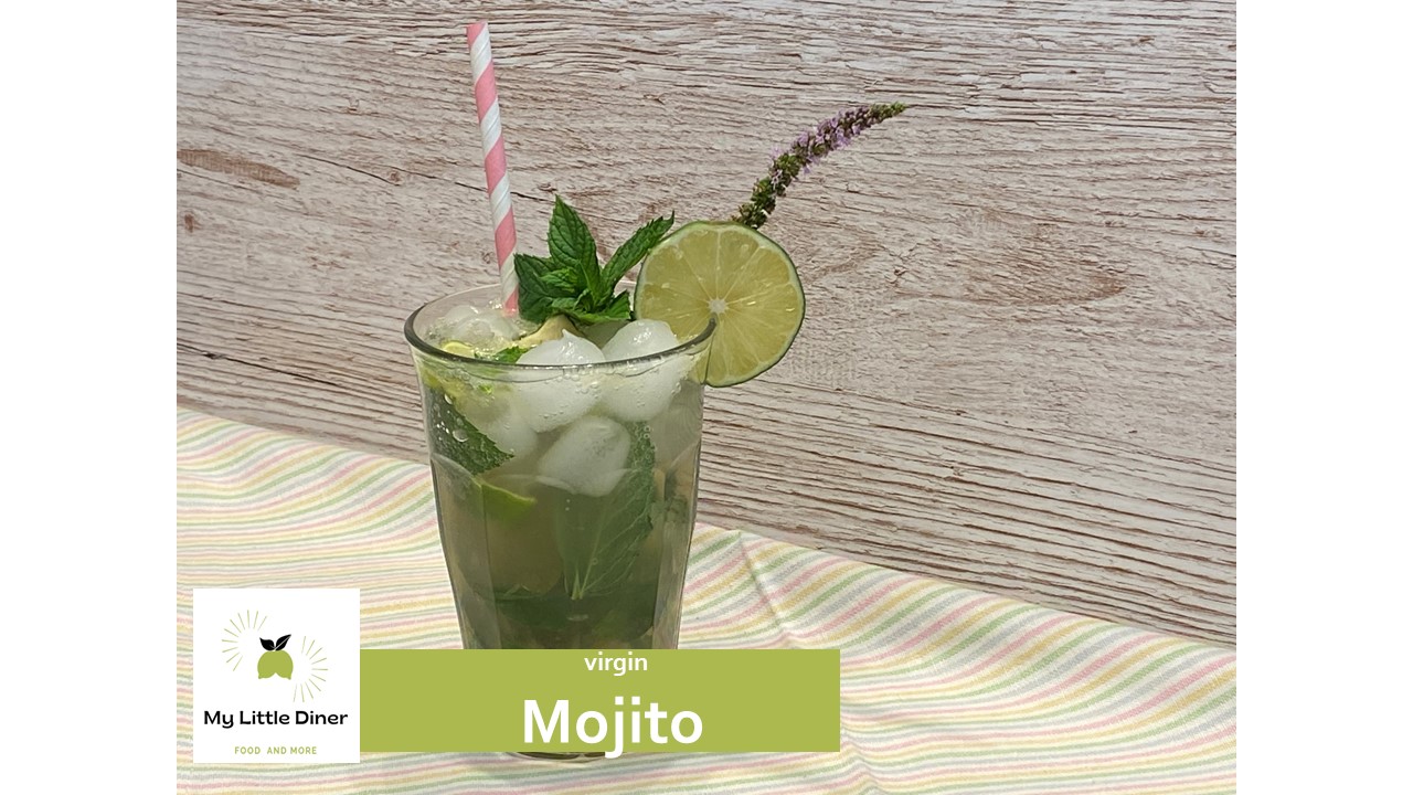 Virgin Mojito - erfrischender Cocktail - alkoholfrei - My Little Diner