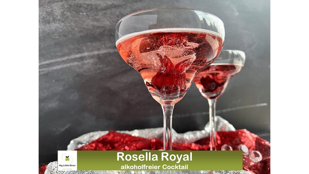 Rosella Royal – spritzig fruchtiger Cocktail – alkoholfrei