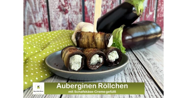 Auberginen Röllchen – gegrillt und mit Schafskäse Creme gefüllt – ein Gruß aus der Levante Küche