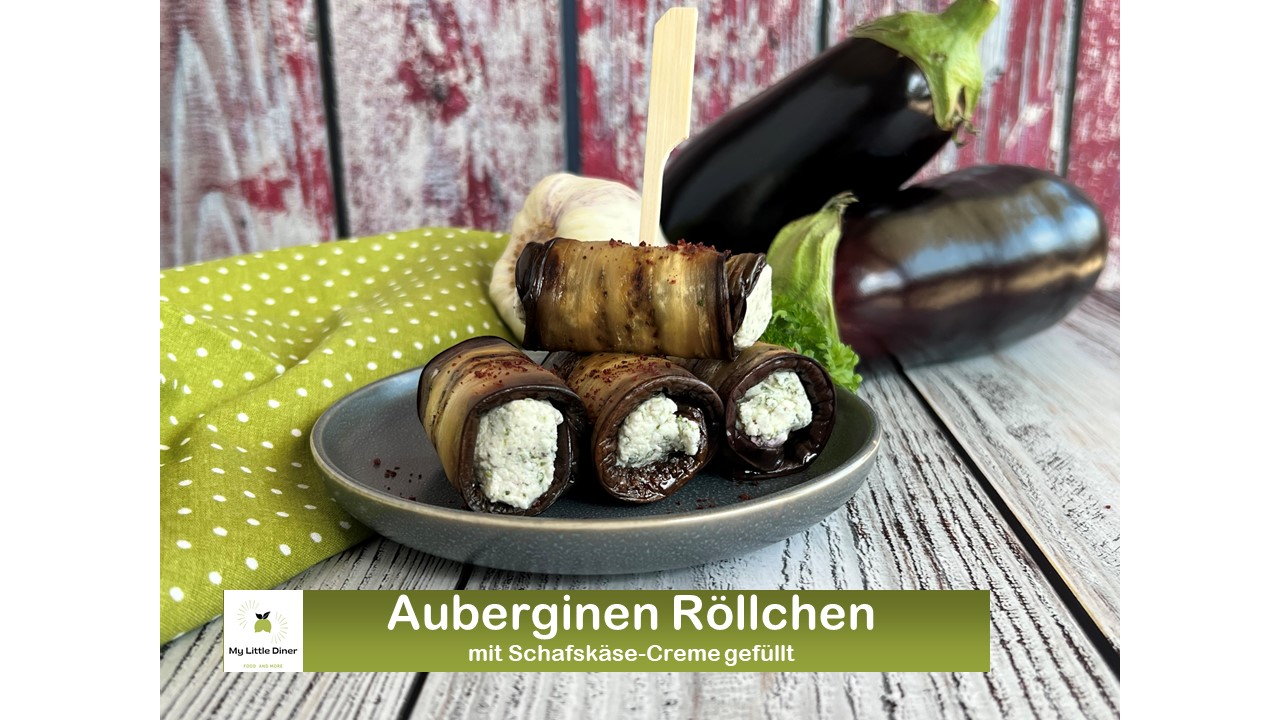 Auberginen Röllchen – gegrillt und mit Schafskäse Creme gefüllt – ein Gruß aus der Levante Küche