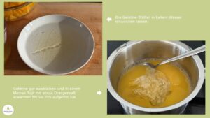 Gelatineblätter liegen in einem weißen tiefen Teller im Wasser, in einem Topf wird die ausgedrückte Gelatine mit etwas Orangensaft aufgelöst